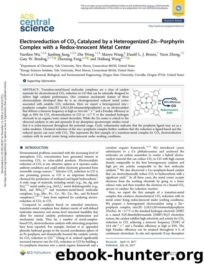 Electroreduction of CO2 Catalyzed by a Heterogenized ZnâPorphyrin Complex with a Redox-Innocent Metal Center by unknow