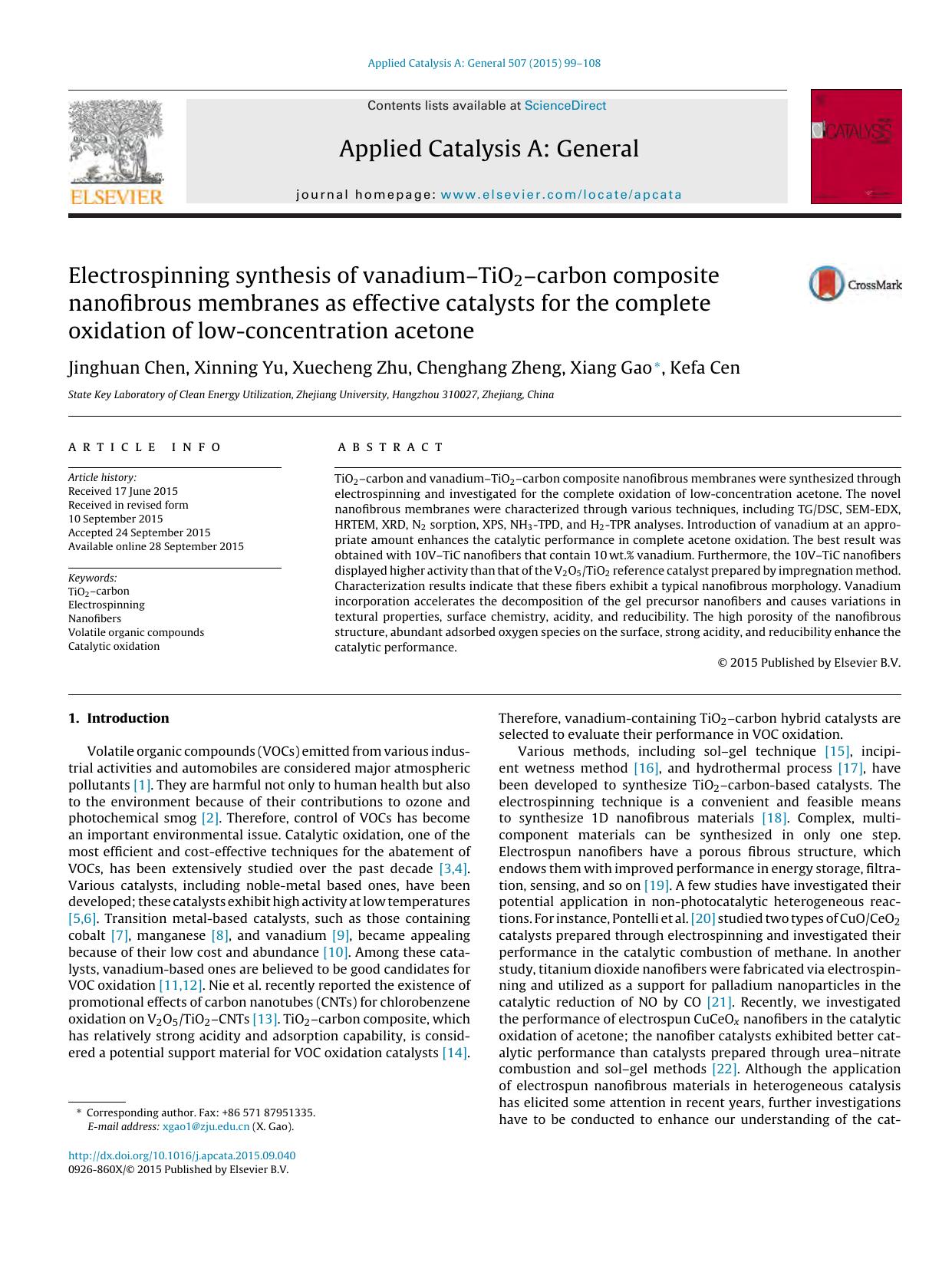 Electrospinning synthesis of vanadiumâTiO2âcarbon composite nanofibrous membranes as effective catalysts for the complete oxidation of low-concentration acetone by Jinghuan Chen & Xinning Yu & Xuecheng Zhu & Chenghang Zheng & Xiang Gao & Kefa Cen