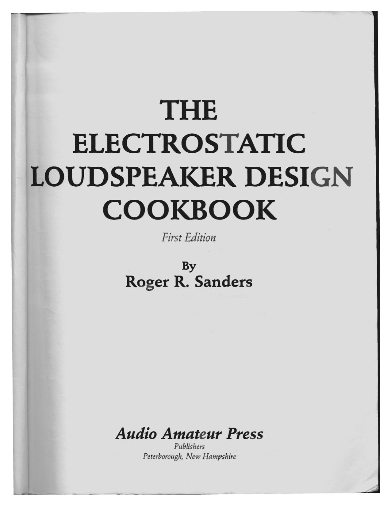 Electrostatic Loudspeaker Design Cookbook by Roger Sanders