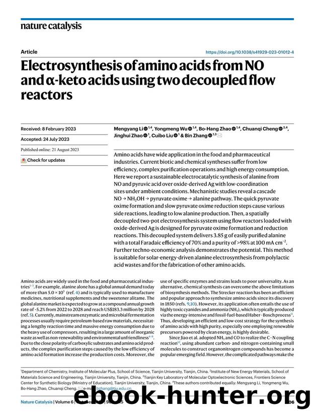 Electrosynthesis of amino acids from NO and Î±-keto acids using two decoupled flow reactors by Mengyang Li & Yongmeng Wu & Bo-Hang Zhao & Chuanqi Cheng & Jinghui Zhao & Cuibo Liu & Bin Zhang