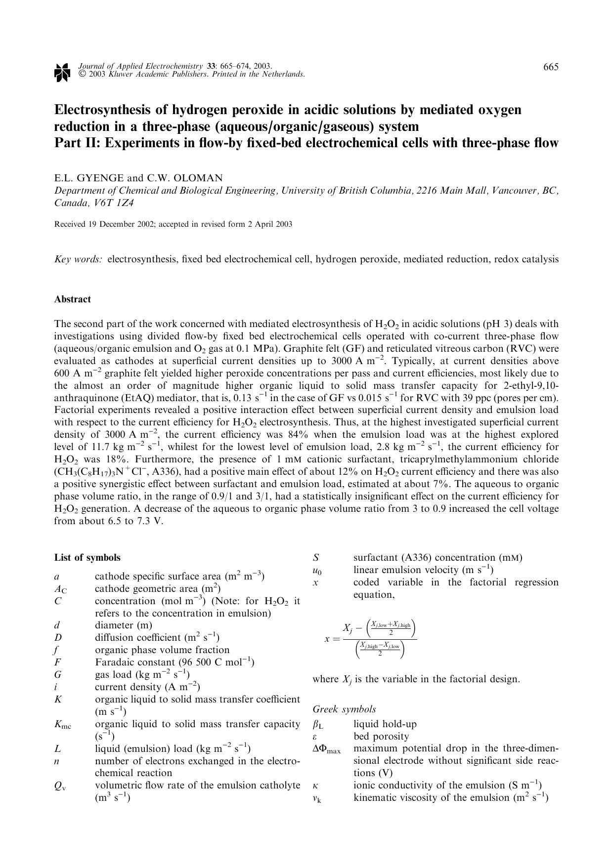Electrosynthesis of hydrogen peroxide in acidic solutions by mediated oxygen reduction in a three-phase (aqueousorganicgaseous) system Part II: Experiments in flow-by fixed-bed ele by Unknown