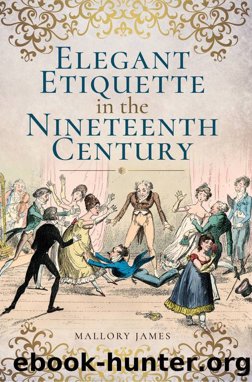 Elegant Etiquette in the Nineteenth Century by Unknown