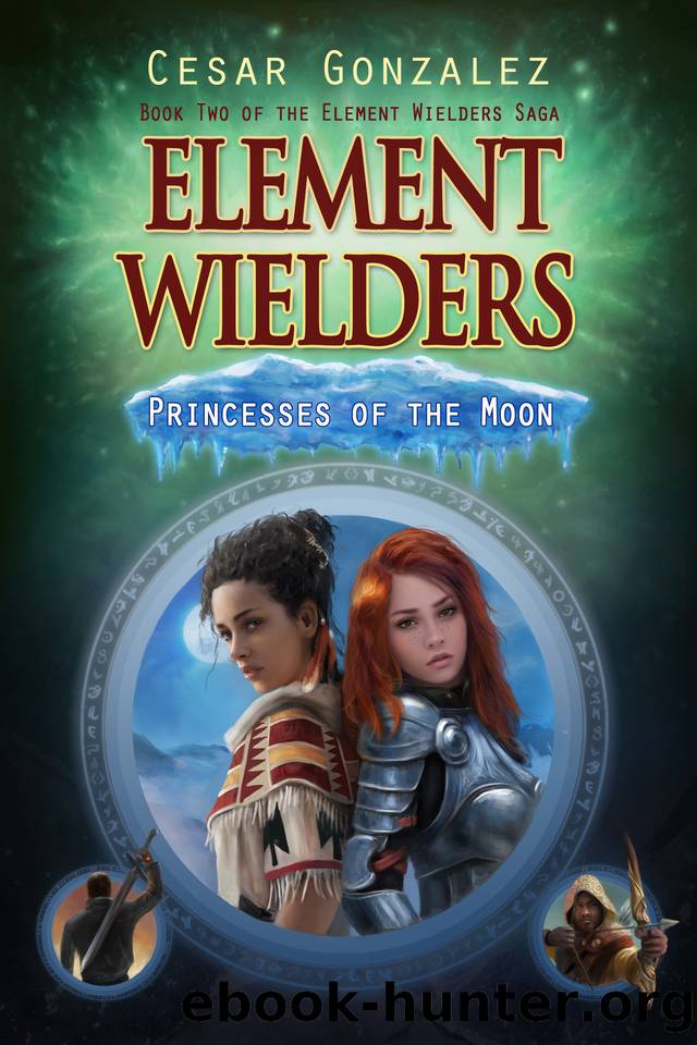 Element Wielders: Princesses of the Moon by Gonzalez Cesar