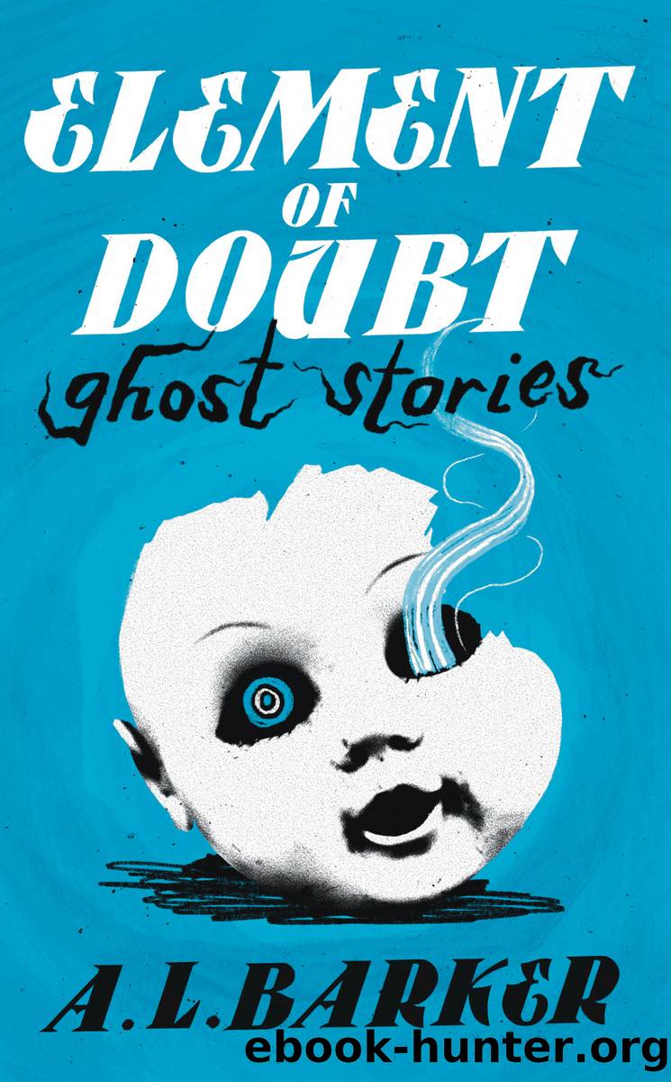 Element of Doubt by A. L. Barker