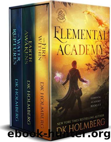 Elemental Academy Boxset: Books 1-3 by D.K. Holmberg