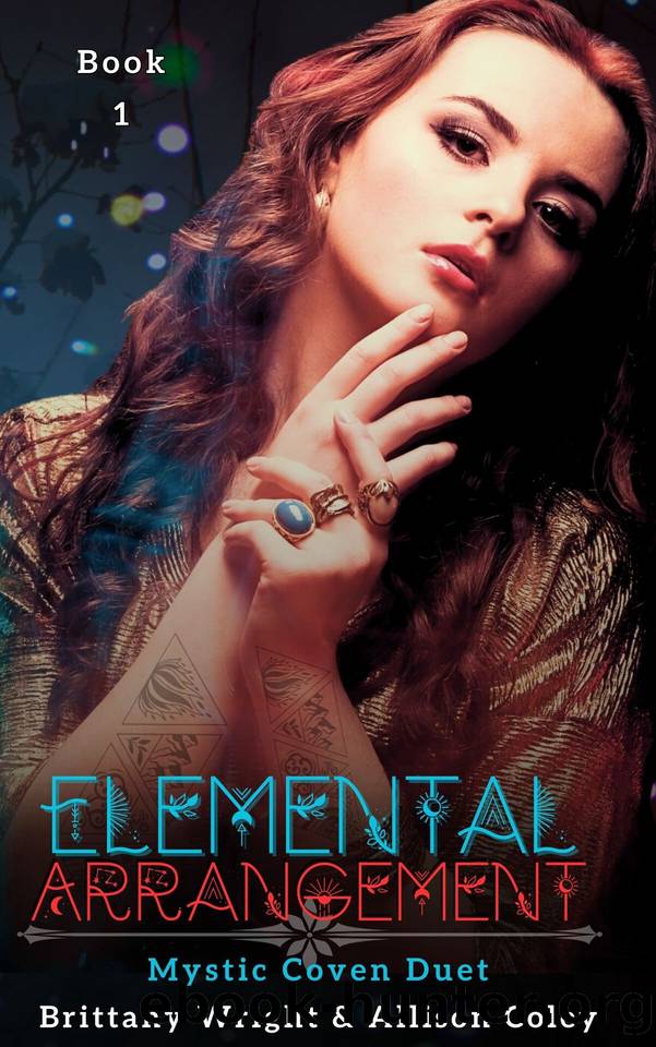 Elemental Arrangement: Mystic Coven by Coley Allison & Wright Brittany