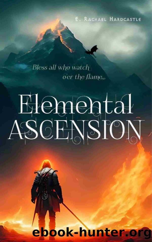 Elemental Ascension by E. Hardcastle