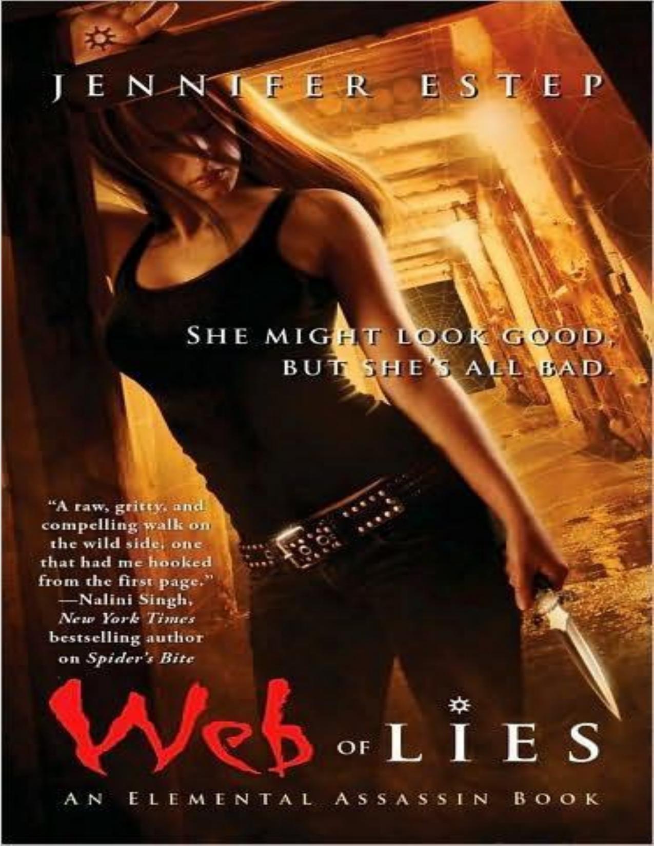 Elemental Assassin 02 - Web of Lies by Jennifer Estep