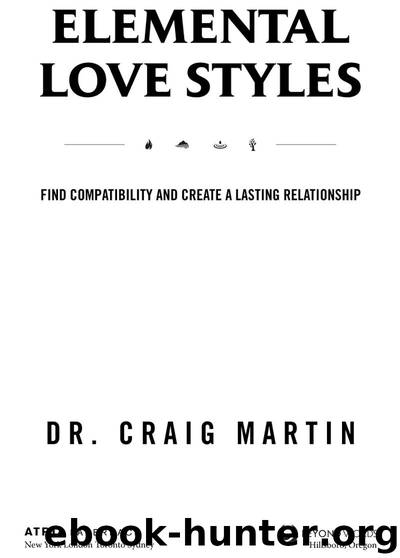 Elemental Love Styles by Dr. Craig Martin