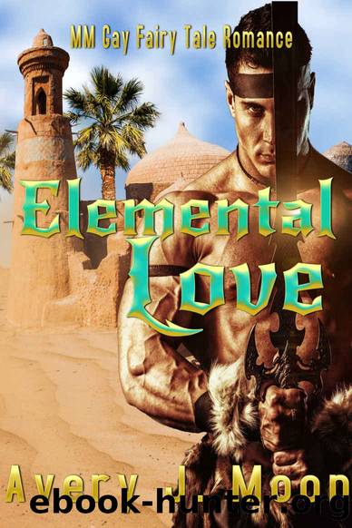 Elemental Love by Avery J Moon