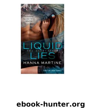 Elementals 01 - Liquid Lies by Hanna Martine