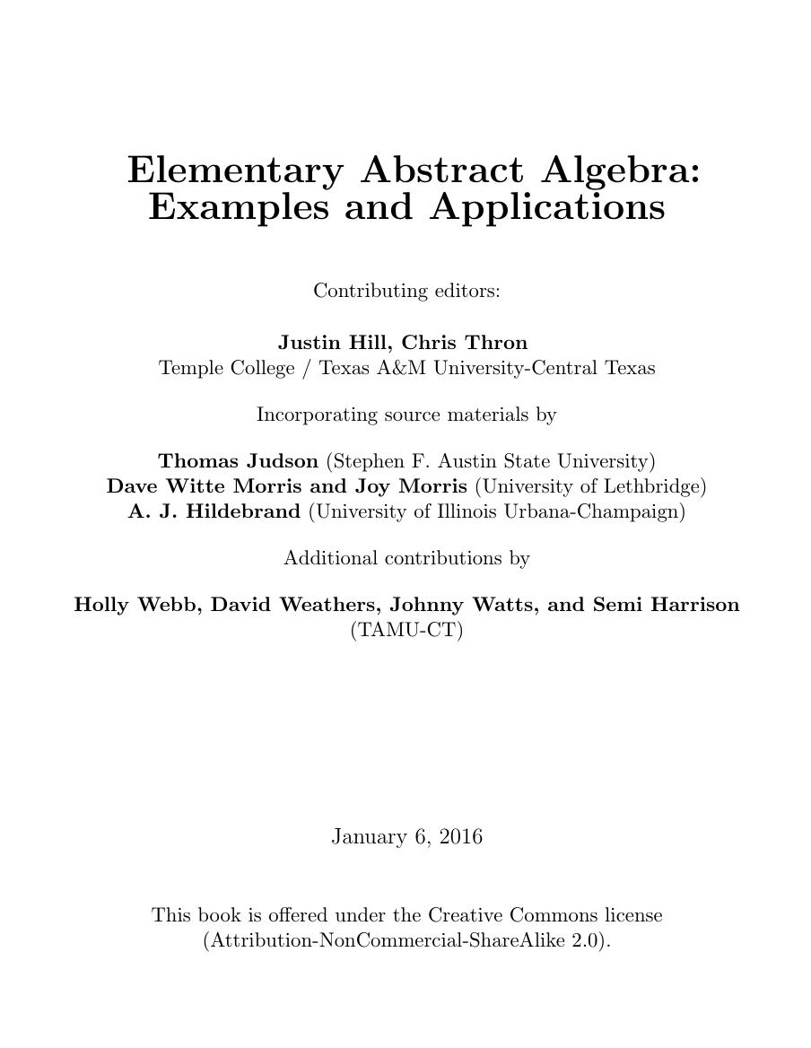 Elementary Abstract Algebra. Examples and Applications by Justin Hill Chris Thron (eds.)