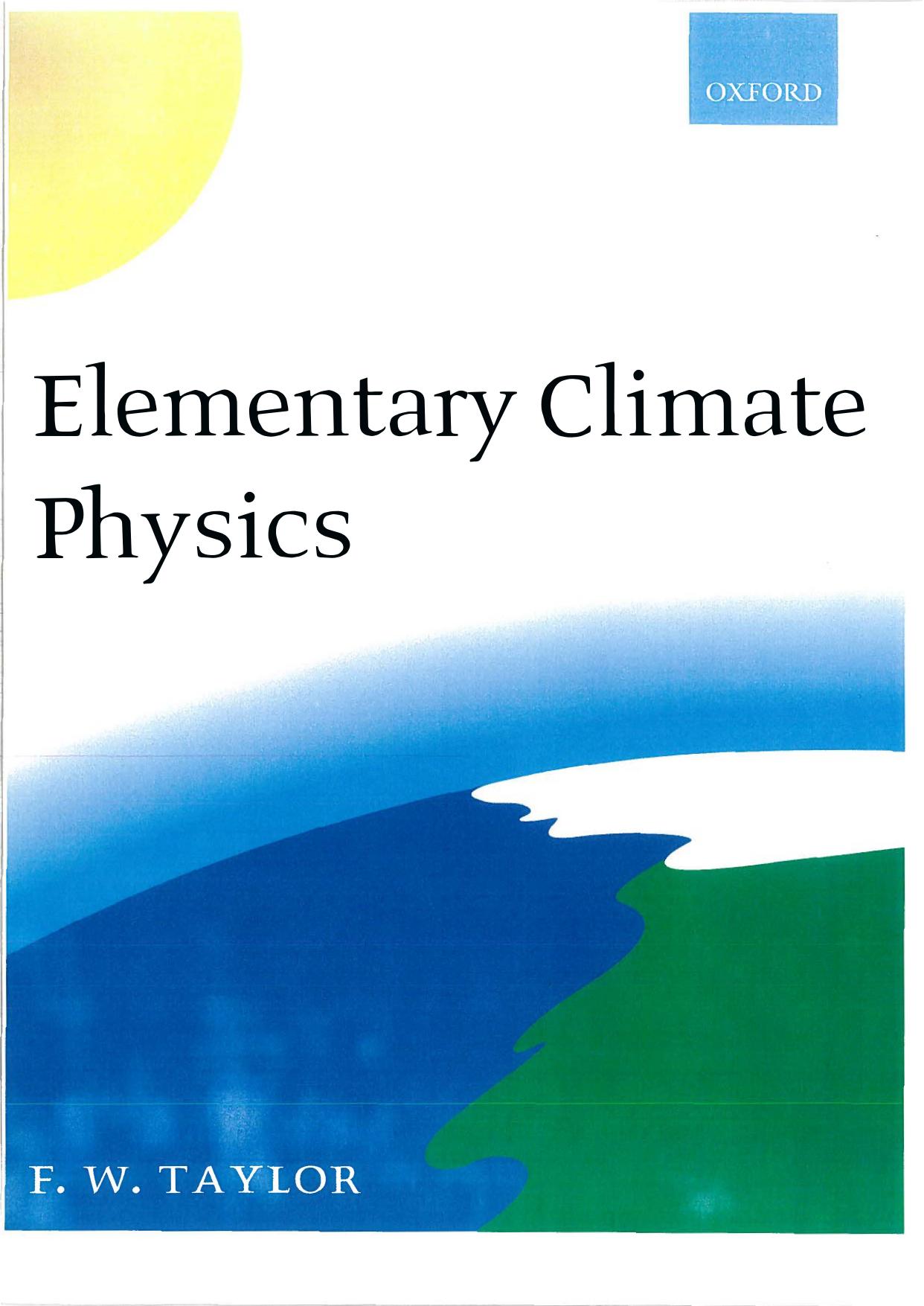 Elementary Climate Physics by F. W. Taylor