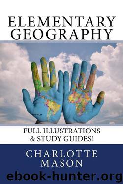 Elementary Geography by Charlotte Mason