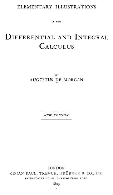 Elementary Illustrations of the Differential and Integral Calculus New Edition by Unknown