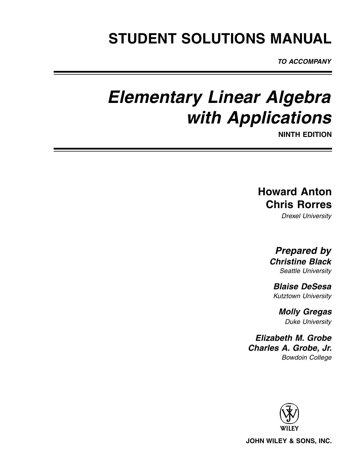 Elementary Linear Algebra with Applications, Student Solutions Manual by Howard Anton Chris Rorres