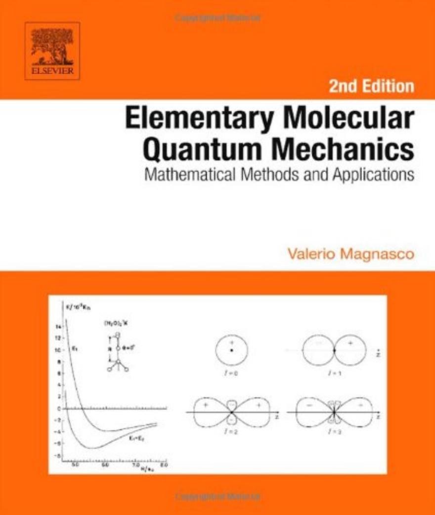 Elementary Molecular Quantum Mechanics by 4<8=8AB@0B>@