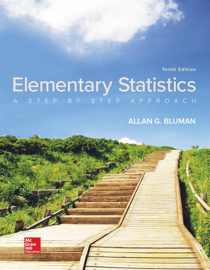 Elementary Statistics: A Step by Step Approach by Allan G. Bluman