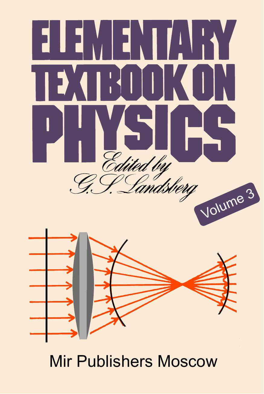 Elementary Textbook on Physics - Vol.3 by G.S. Landsberg