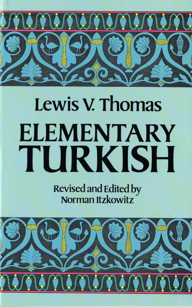 Elementary Turkish by Lewis V. Thomas