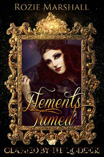 Elements Tamed E by Marshall Rozie