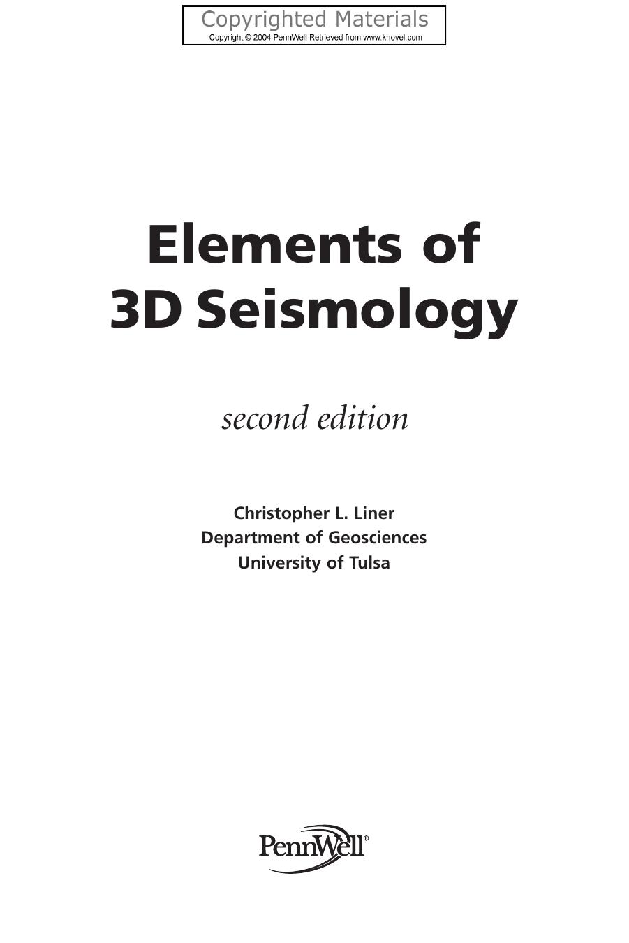 Elements of 3D Seismology by Liner Christopher L