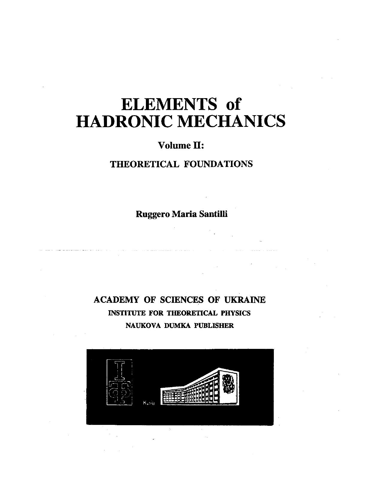Elements of Hadronic Mechanics (vol. 2) by Unknown