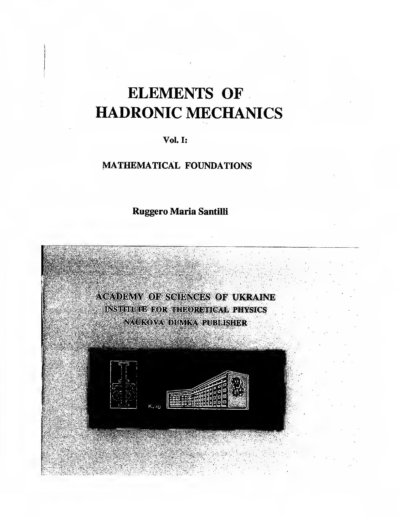 Elements of Hadronic Mechanics by Unknown