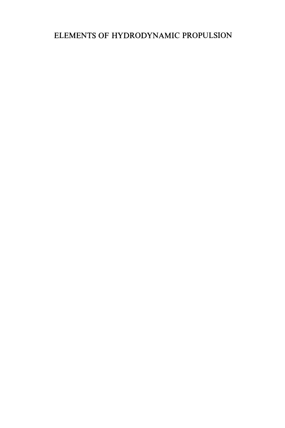 Elements of Hydrodynamic Propulsion (1984) by Unknown