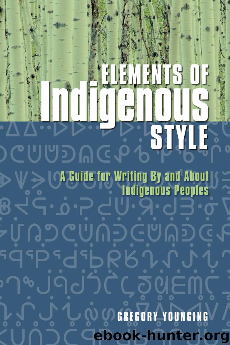 Elements of Indigenous Style by Gregory Younging