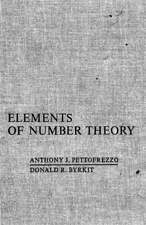 Elements of Number Theory by Anthony J. Pettofrezzo Donald R. Byrkit