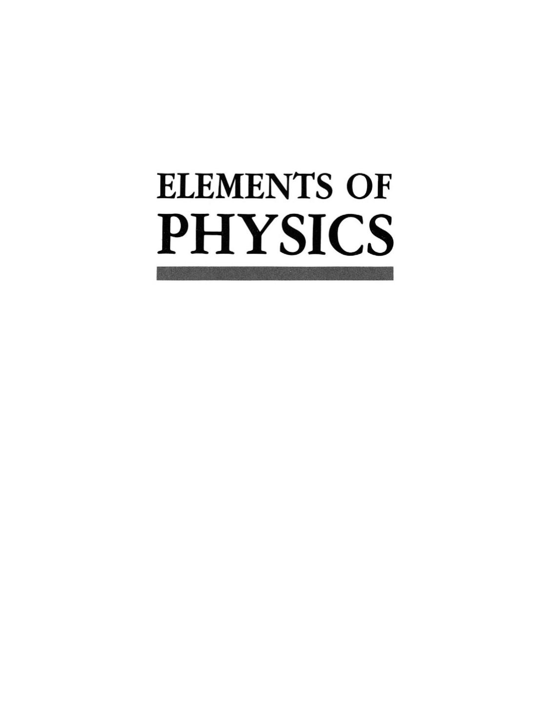 Elements of Physics by Marcel Wellner (auth.)