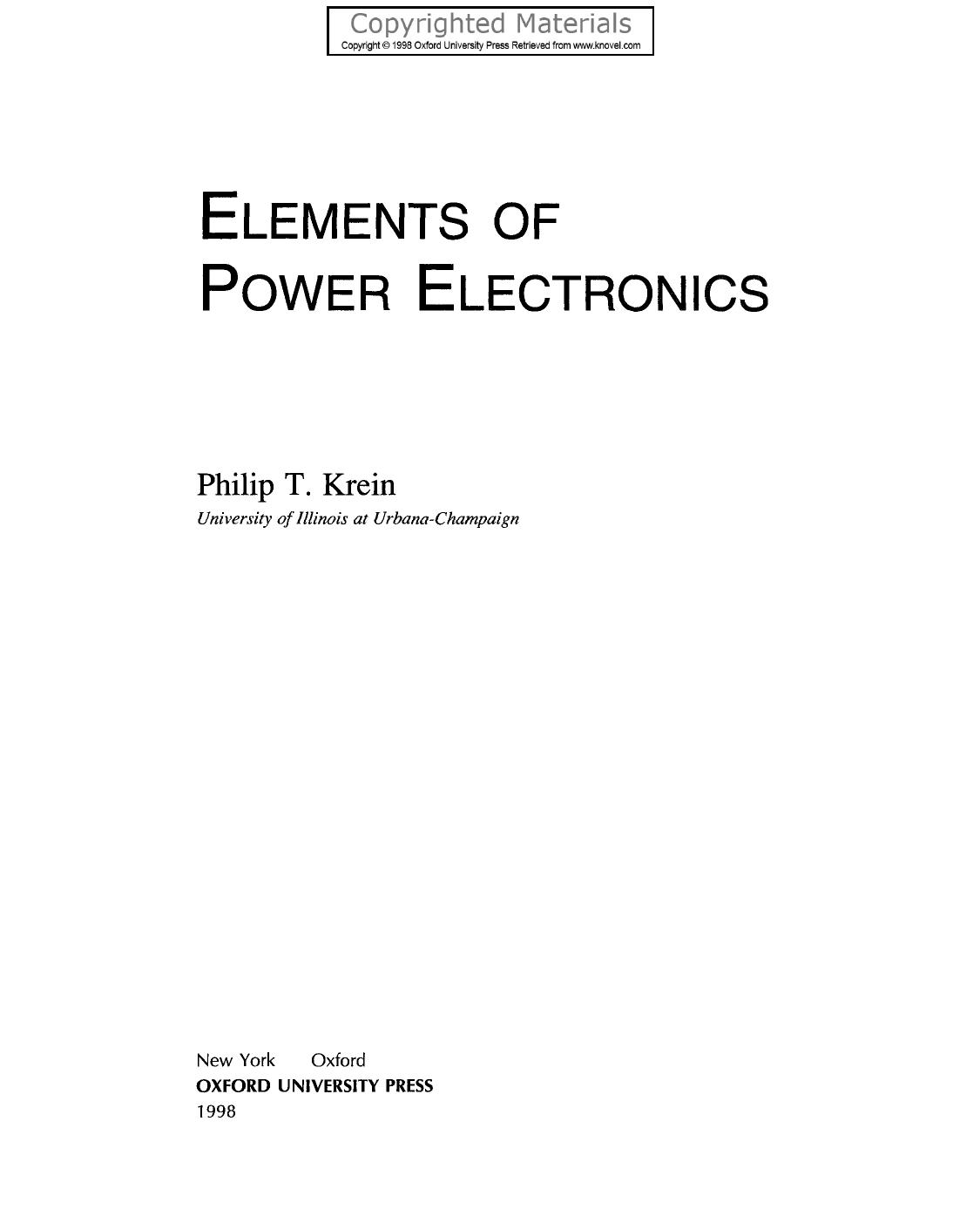 Elements of Power Electronics by Krein Philip T