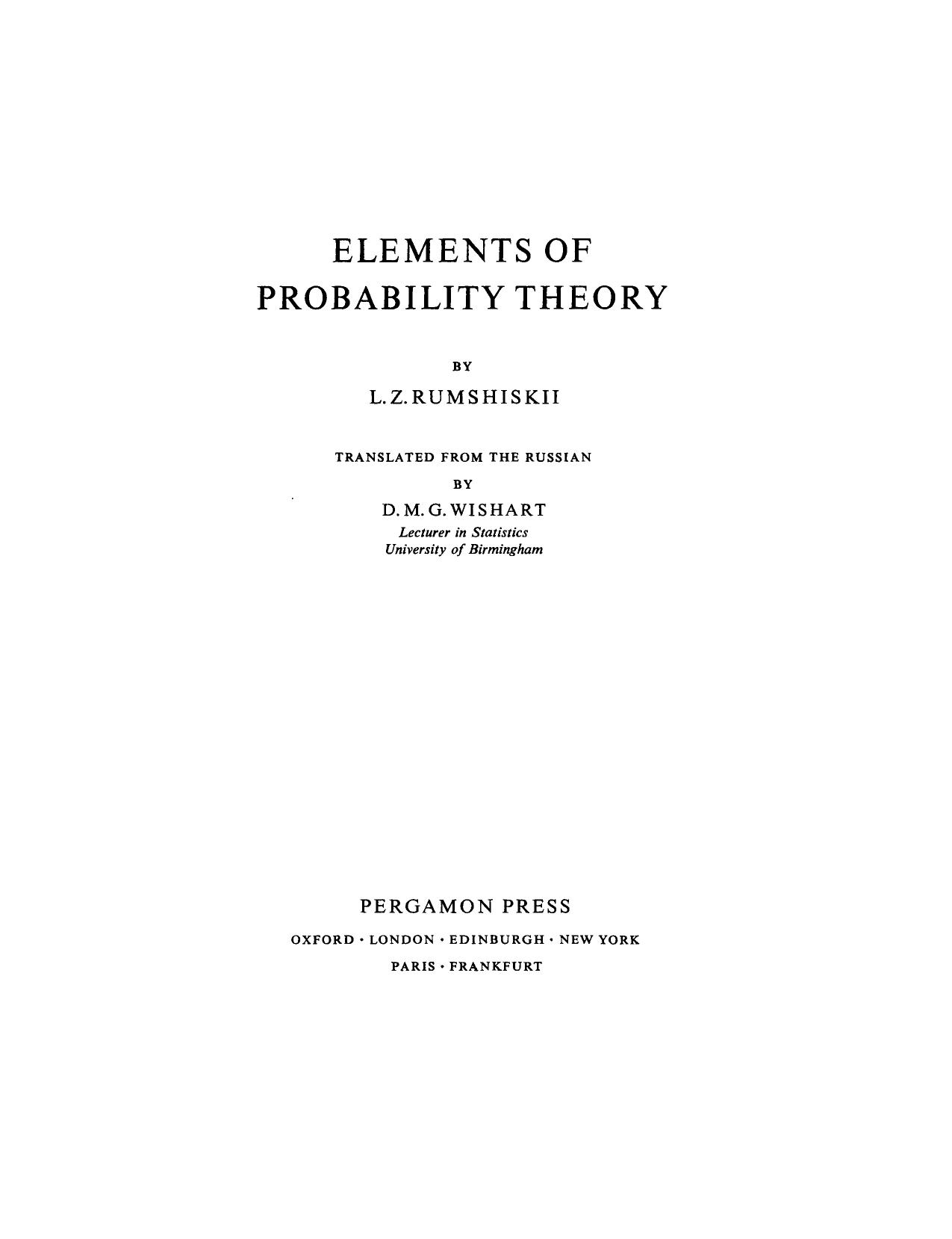 Elements of Probability Theory by L. Z. Rumshiskii (Auth.)