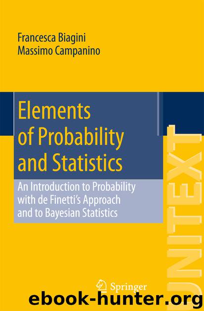 Elements of Probability and Statistics by Francesca Biagini & Massimo Campanino