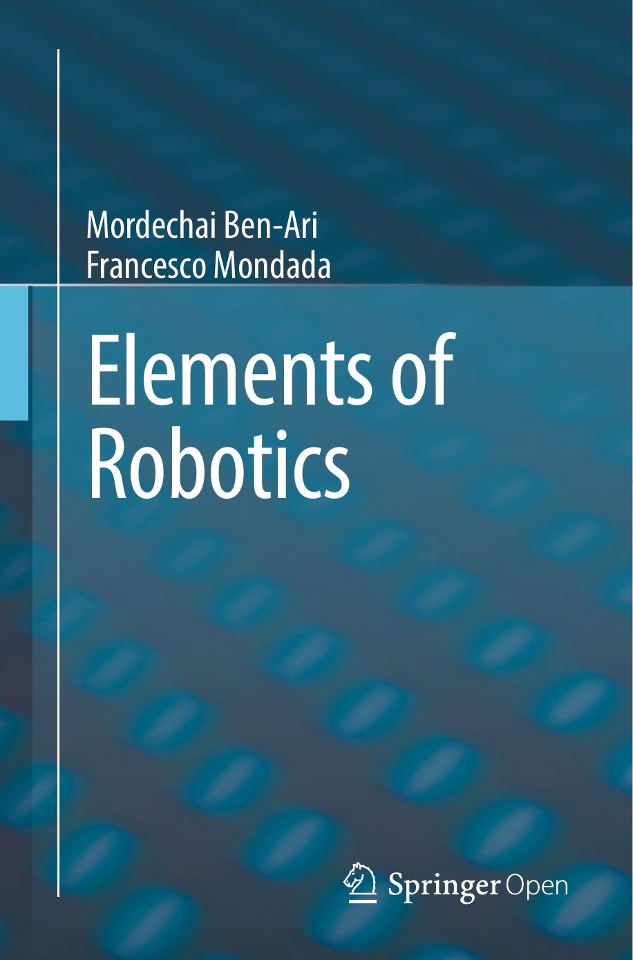 Elements of Robotics by Mordechai Ben-Ari & Francesco Mondada