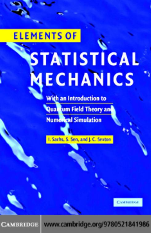 Elements of statistical mechanics by Ivo Sachs Siddhartha Sen James Sexton