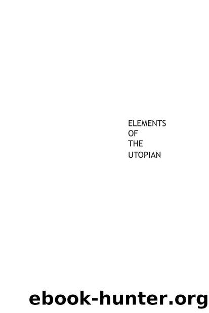 Elements of the Utopian by Greg Johnson