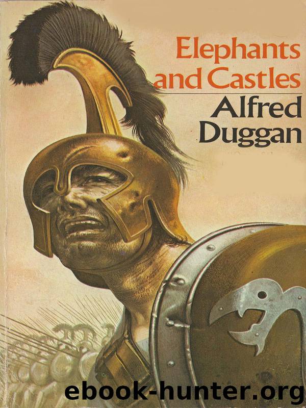 Elephants and Castles by Alfred Duggan