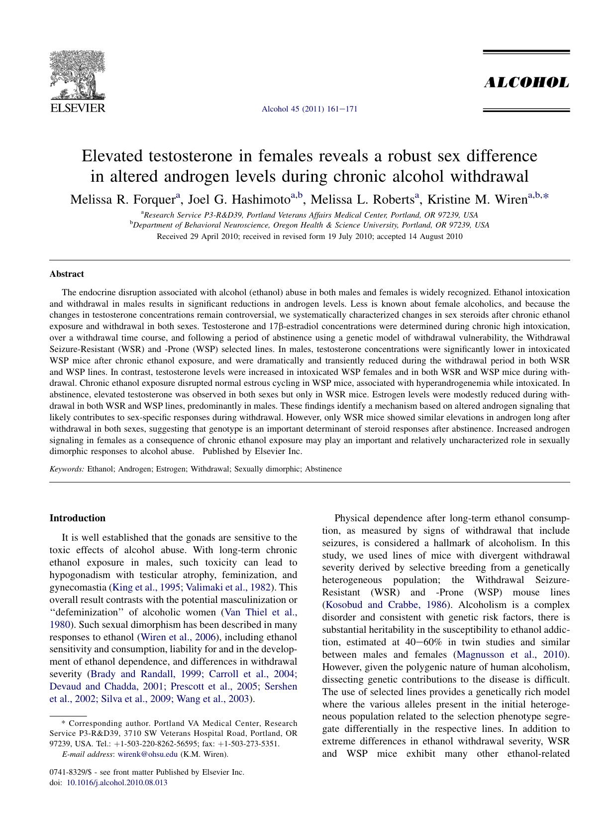 Elevated testosterone in females reveals a robust sex difference in altered androgen levels during chronic alcohol withdrawal by Melissa R. Forquer & Joel G. Hashimoto & Melissa L. Roberts & Kristine M. Wiren