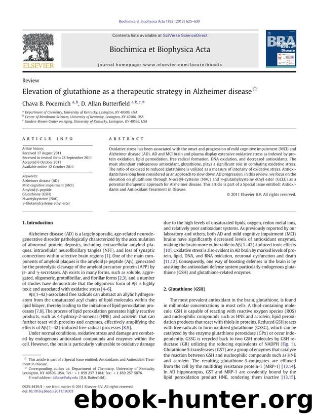 Elevation of glutathione as a therapeutic strategy in Alzheimer disease by Chava B. Pocernich & D. Allan Butterfield
