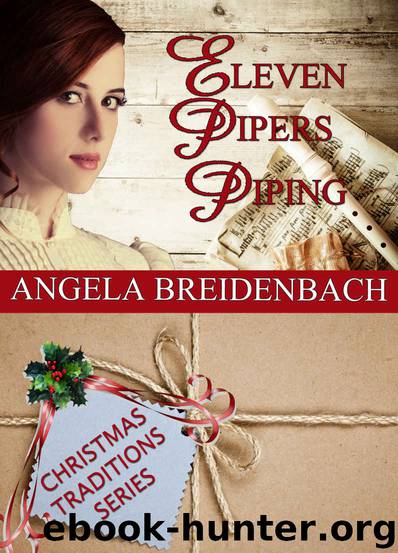 Eleven Pipers Piping by Angela Breidenbach