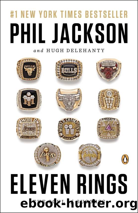 Eleven Rings by Delehanty Hugh & Jackson Phil
