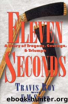 Eleven Seconds by Travis Roy & E. M. Swift