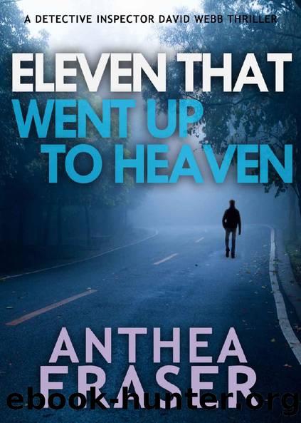 Eleven That Went up to Heaven (DCI Webb Mystery Book 15) by Anthea Fraser