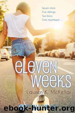 Eleven Weeks by Lauren K. McKellar
