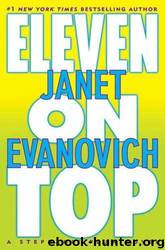Eleven on Top - 11 by Janet Evanovich