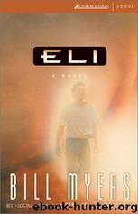 Eli by Bill Myers
