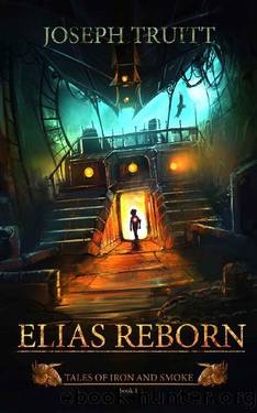 Elias Reborn by Joseph Truitt