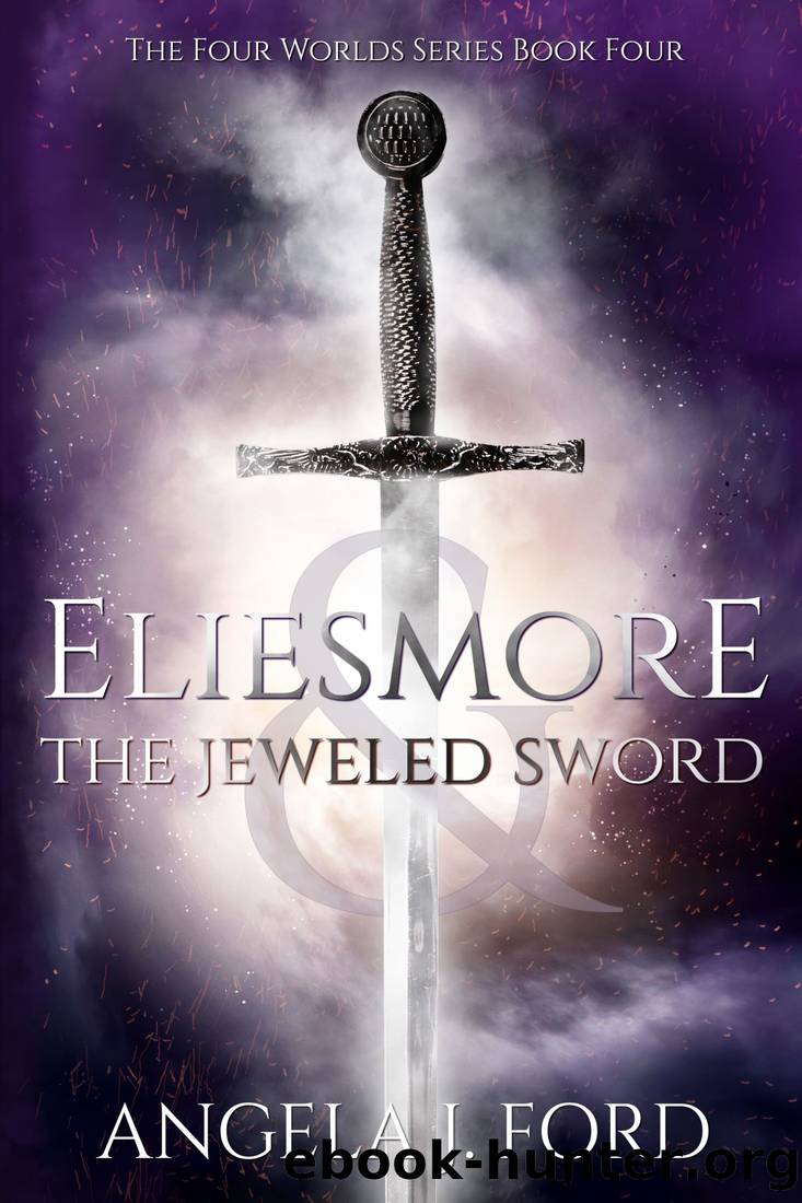 Eliesmore and the Jeweled Sword by Angela J. Ford